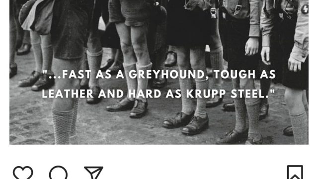 Sigfred Agerbo Jensen liker et foto af små drenge fra Hitlerjugend tilføjet Hitler-citatet “Fast as a greyhound, tough as leather, and hard as Krupp steel”.